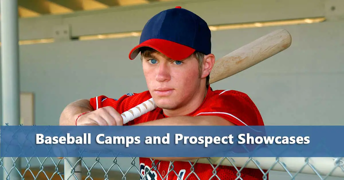 26 College Baseball Camps and Prospect Showcases